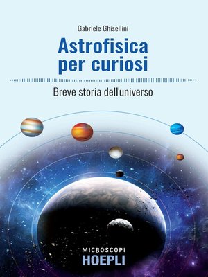 cover image of Astrofisica per curiosi